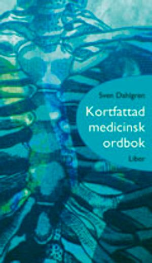 Kortfattad medicinsk ordbok | 6:e upplagan