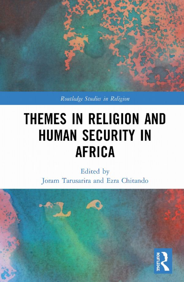 Themes in Religion and Human Security in Africa | 1:a upplagan