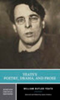 Yeats's Poetry, Drama, and Prose | 0:e upplagan