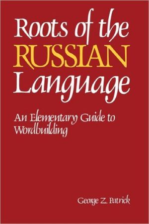 Roots of the Russian Language