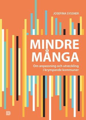 Mindre många | 1:a upplagan