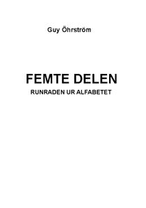 Femte delen. Runraden ur alfabetet