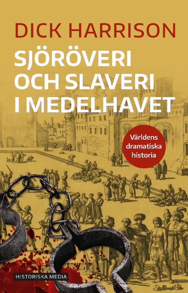 VDH: Sjöröveri och slaveri i Medelhavet | 0:e upplagan
