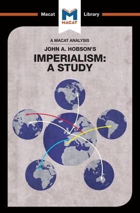 An Analysis of John A. Hobson's Imperialism | 1:a upplagan