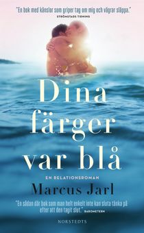 Dina färger var blå