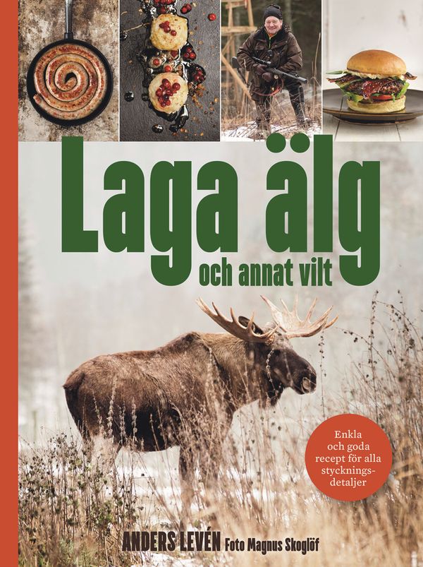 Laga älg och annat vilt | 0:e upplagan