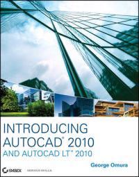 Introducing AutoCAD 2010 and AutoCAD LT 2010 | 1:a upplagan