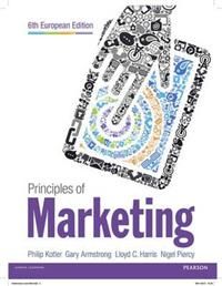 Principles of Marketing: European Edition