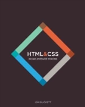 HTML and CSS: Design and Build Websites | 1:a upplagan