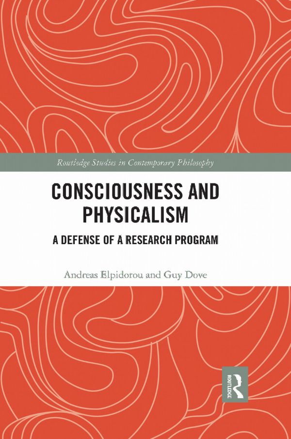Consciousness and Physicalism | 1:a upplagan