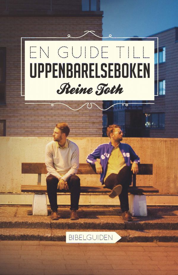 En guide till Uppenbarelseboken | 0:e upplagan