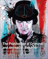 The Psychology of Criminal and Antisocial Behavior | 0:e upplagan