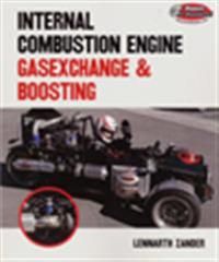 Internal Combustion Engines ? Gasexchange & Boosting | 1:a upplagan