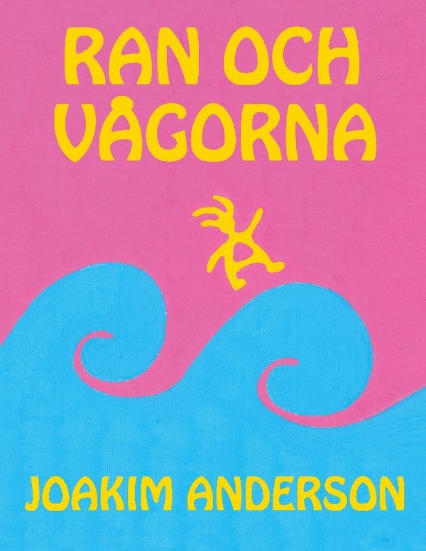 Ran och vågorna | 1:a upplagan
