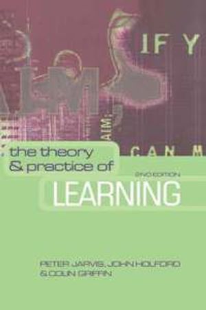 The Theory and Practice of Learning