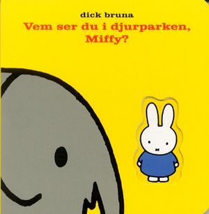 Vem ser du i djurparken, Miffy |  2:e upplagan