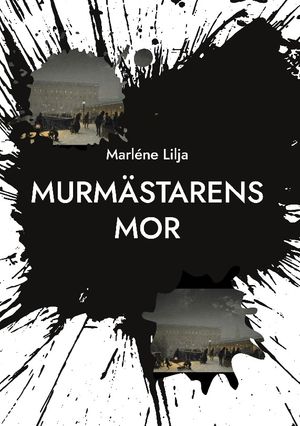 Murmästarens mor | 1:a upplagan