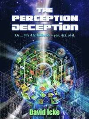 The Perception Deception