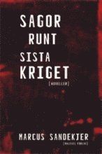 Sagor runt sista kriget