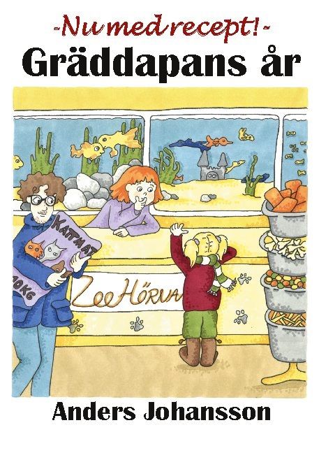 Gräddapans år : en berättelse i sex delar om Linnea och gräddapan | 2:a upplagan