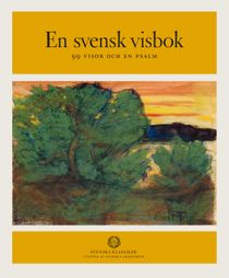 En svensk visbok. 99 visor och en psalm
