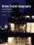 Urban Social Geography : An Introduction (2009)