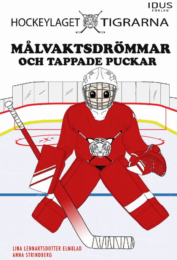 Målvaktsdrömmar och tappade puckar | 0:e upplagan