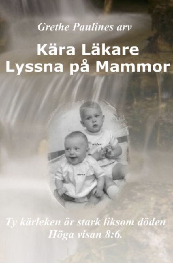 Kära Läkare : lyssna på Mammor | 0:e upplagan