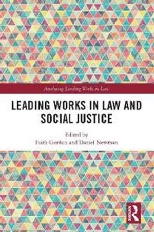 Leading Works in Law and Social Justice | 1:a upplagan