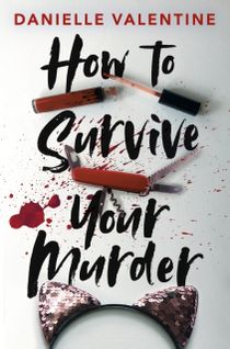 How to Survive Your Murder