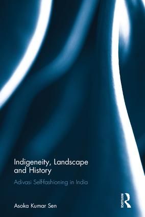 Indigeneity, Landscape and History | 1:a upplagan