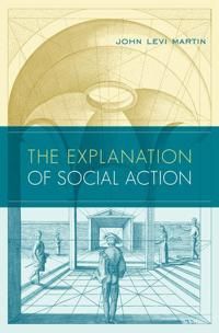 The Explanation of Social Action | 0:e upplagan