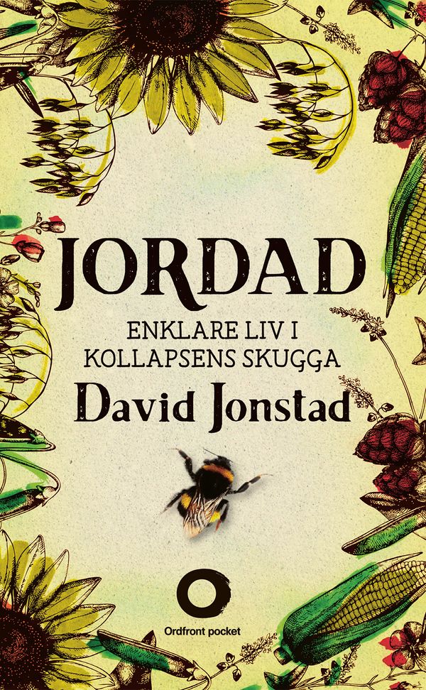 Jordad. Enklare liv i kollapsens skugga | 0:e upplagan