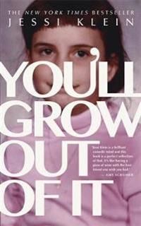 You'll Grow Out of it | 0:e upplagan