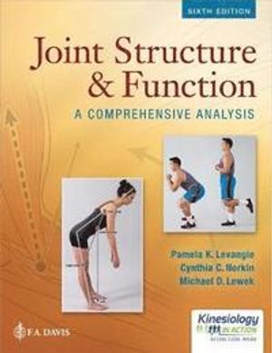 Joint Structure & Function : A Comprehensive Analysis | 6:e upplagan