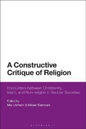 A Constructive Critique of Religion