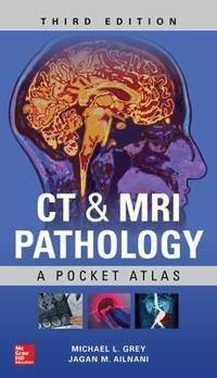 CT & MRI Pathology: A BC Atlas, Third Edition