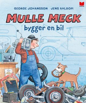 Mulle meck bygger en bil | 1:a upplagan