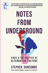 Notes from underground | 0:e upplagan