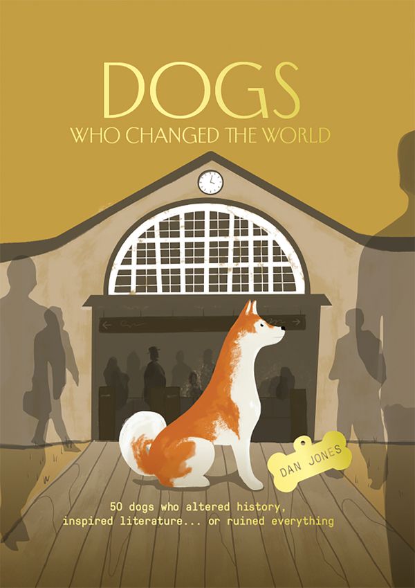 Dogs Who Changed the World | 0:e upplagan