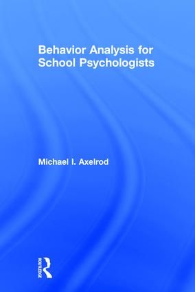 Behavior Analysis for School Psychologists | 1:a upplagan
