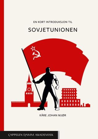 En kort introduksjon til Sovjetunionen | 1:a upplagan