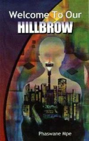 Welcome to our Hillbrow | 1:a upplagan