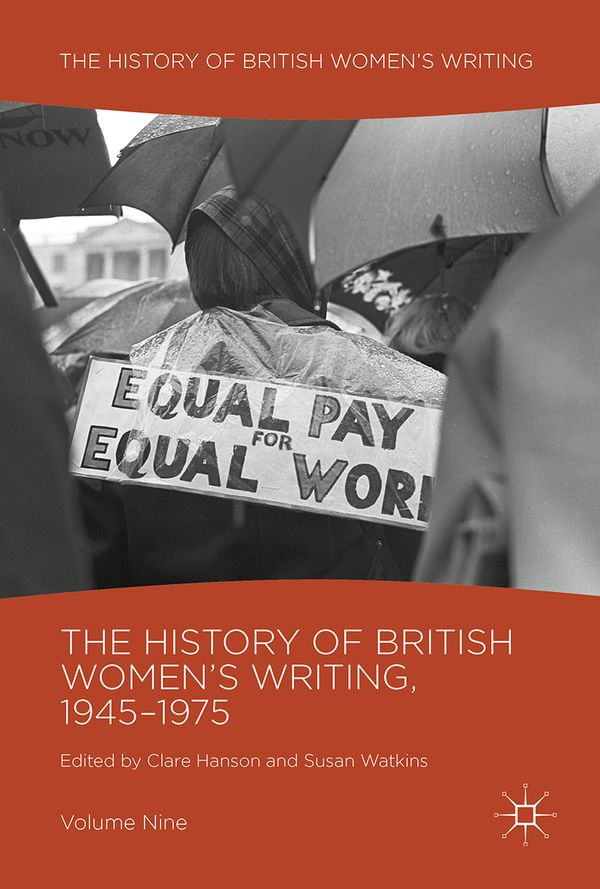 The History of British Women's Writing, 1945-1975 | 1:a upplagan