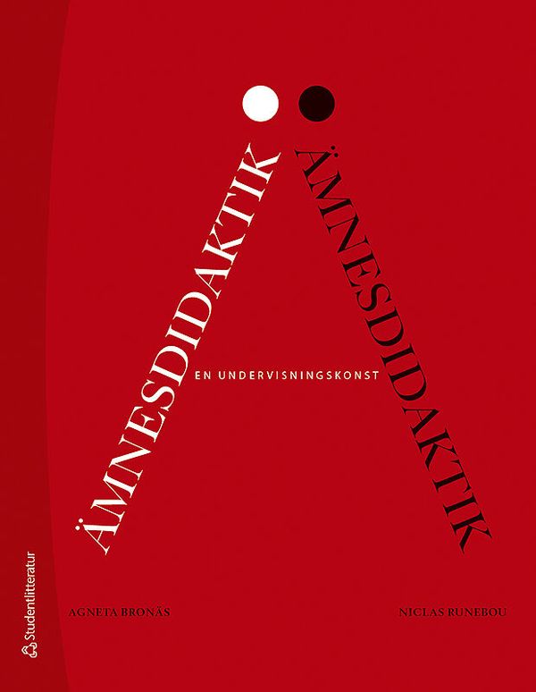 Ämnesdidaktik - en undervisningskonst | 2:a upplagan