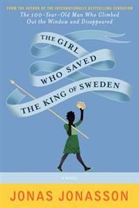 The Girl Who Saved the King of Sweden | 0:e upplagan