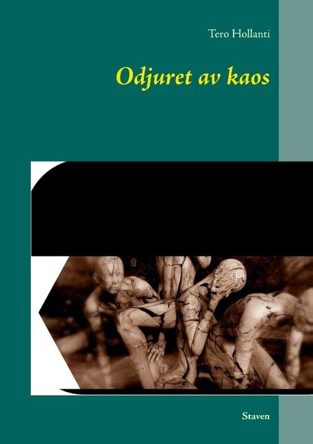 Odjuret av kaos : Staven | 1:a upplagan