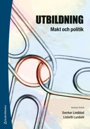 Utbildning, makt och politik | 1:a upplagan