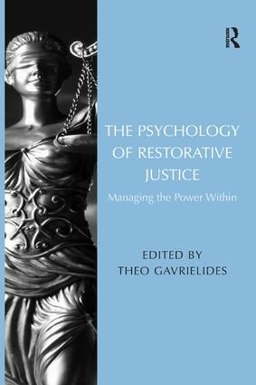 The Psychology of Restorative Justice | 1:a upplagan