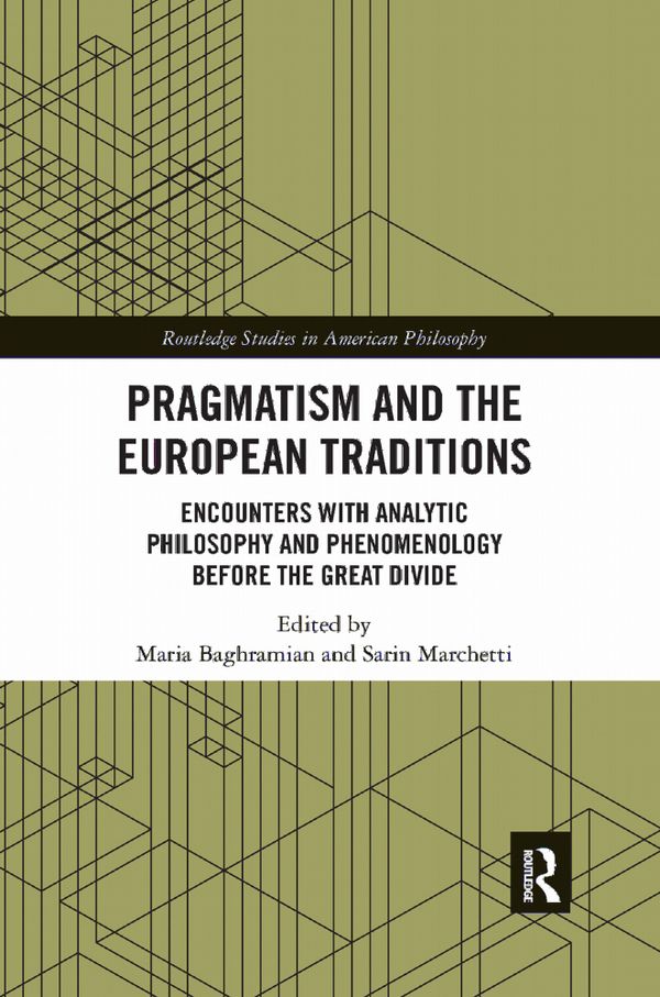 Pragmatism and the European Traditions | 1:a upplagan